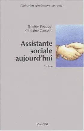 Couverture du produit · Assistante sociale aujourd'hui. : 2ème édition