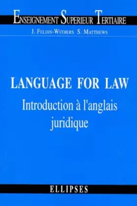 Couverture du produit · Language for Law. Introduction à l'anglais juridique