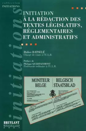 Couverture du produit · Initiation à la rédaction des textes législatifs, réglementaires et administratifs