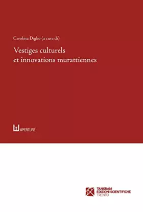 Couverture du produit · Vestiges culturels et innovations murattiennes