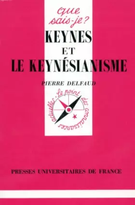 Couverture du produit · Keynes et le Keynésianisme