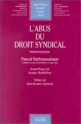 Couverture du produit · L'abus du droit syndical