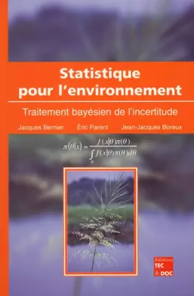 Couverture du produit · Statistique pour l'environnement. Traitement bayésien de l'incertitude