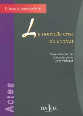 Couverture du produit · La nouvelle crise du contrat