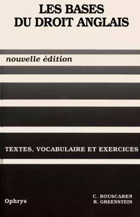 Couverture du produit · Les bases du droit anglais, textes, vocabulaire et exercices