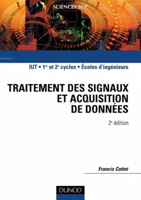 Couverture du produit · Traitement des signaux et acquisition de données : Cours et exercices corrigés