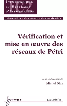Couverture du produit · Vérification et mise en oeuvre des réseaux de Petri