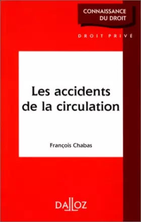 Couverture du produit · LES ACCIDENTS DE LA CIRCULATION. Edition 1995