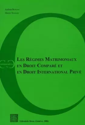 Couverture du produit · Les régimes matrimoniaux en Droit comparé et en Droit international privé: Actes du Colloque de Lausanne du 30 septembre 2005