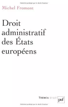 Couverture du produit · Droit administratif des Etats européens de Fromont. Michel (2006) Broché