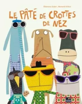 Couverture du produit · Le pâté de crottes de nez