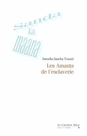 Couverture du produit · Les Amants de l'Esclaverie
