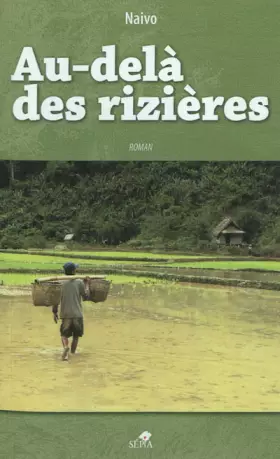 Couverture du produit · Au-delà des rizières