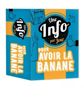 Couverture du produit · Une info par jour pour avoir la banane 2022