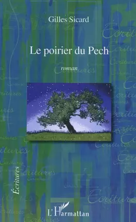 Couverture du produit · Le poirier du Pech