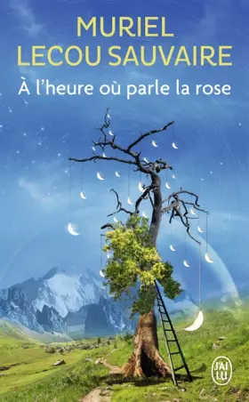 Couverture du produit · À l'heure où parle la rose