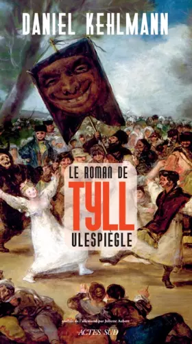Couverture du produit · Le Roman de Tyll Ulespiègle