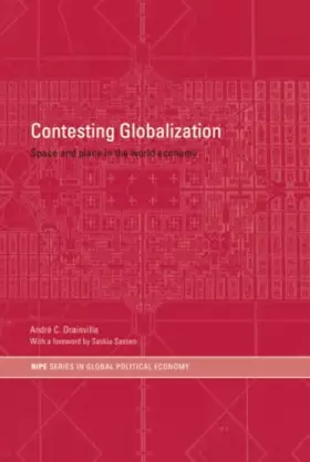 Couverture du produit · Contesting Globalization (RIPE Series in Global Political Economy)