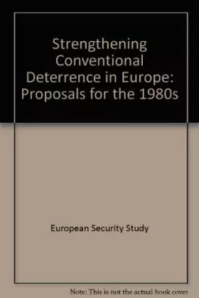 Couverture du produit · Strengthening Conventional Deterrence in Europe: Proposals for the 1980s