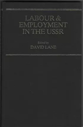 Couverture du produit · Labor and Employment in the U. S. S. R.