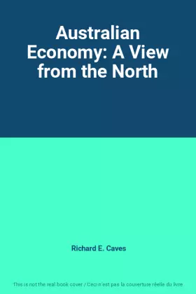 Couverture du produit · Australian Economy: A View from the North