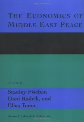 Couverture du produit · The Economics of Middle East Peace: Views from the Region
