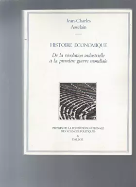 Couverture du produit · Histoire économique De la révolution industrielle à la première guerre mondiale