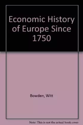 Couverture du produit · Economic History of Europe Since 1750