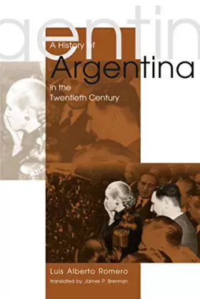 Couverture du produit · A History of Argentina in the Twentieth Century