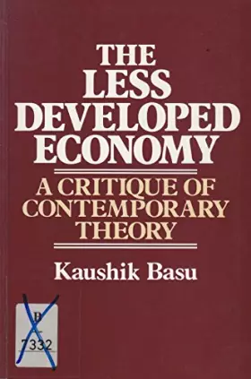 Couverture du produit · The Less Developed Economy: A Critique of Contemporary Theory