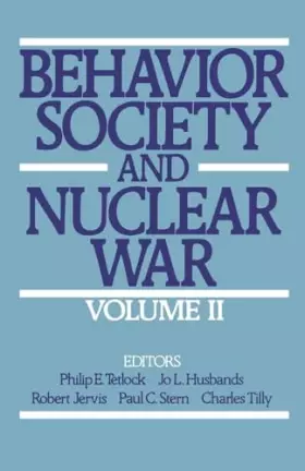 Couverture du produit · Behavior, Society, and Nuclear War (Behavior, Society, & Nuclear War)