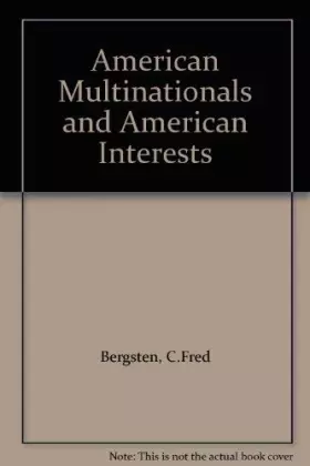 Couverture du produit · American multinationals and American interests