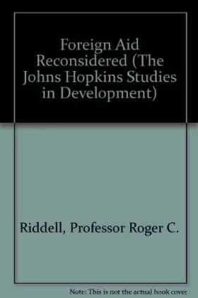Couverture du produit · Foreign Aid Reconsidered (The Johns Hopkins Studies in Development)