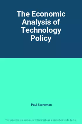 Couverture du produit · The Economic Analysis of Technology Policy