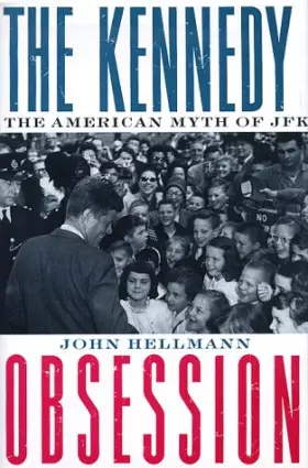 Couverture du produit · The Kennedy Obsession