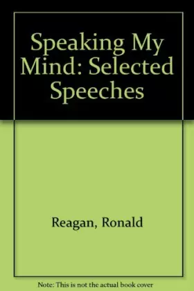 Couverture du produit · Speaking My Mind: Selected Speeches