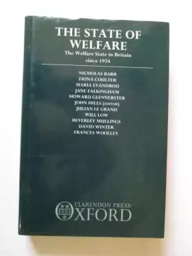 Couverture du produit · The State of Welfare: The Welfare State in Britain Since 1974