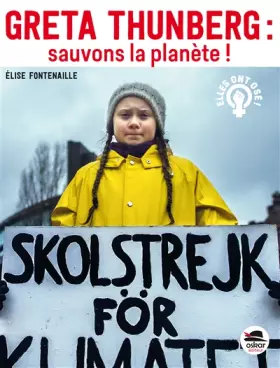 Couverture du produit · Greta Thunberg : sauvons la planète !