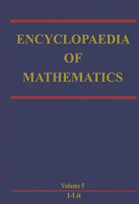 Couverture du produit · Encyclopaedia of Mathematics (Encyclopaedia of Mathematics, 5)