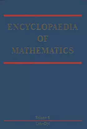 Couverture du produit · Encyclopaedia of Mathematics (Encyclopaedia of Mathematics, 6)