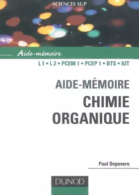 Couverture du produit · Aide-mémoire de chimie organique : Nomenclature et réactivité