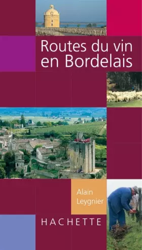 Couverture du produit · Routes du vin en bordelais