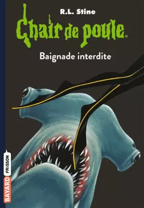 Couverture du produit · Chair de poule , tome 07: Baignade interdite