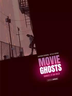 Couverture du produit · Movie Ghosts - vol. 01/2: Sunset, et au-delà