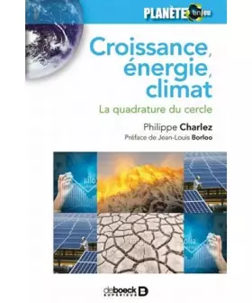 Couverture du produit · Croissance, énergie, climat: Dépasser la quadrature du cercle