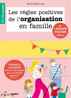 Couverture du produit · Les règles positives de l'organisation en famille
