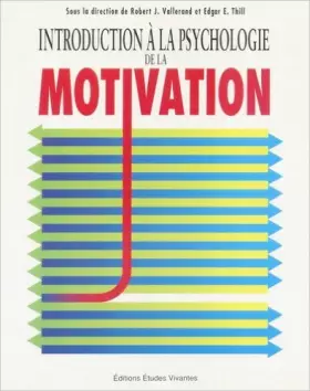 Couverture du produit · Introduction à la psychologie de la motivation
