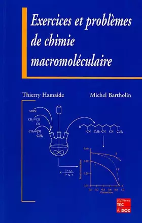 Couverture du produit · Exercices et problèmes de chimie macromoléculaire