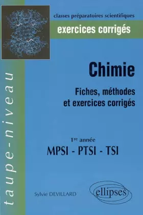 Couverture du produit · Chimie 1e année MPSI, PTSI, TSI : Exercices corrigés