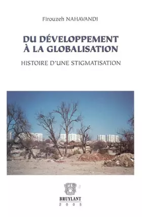 Couverture du produit · Du développement à la globalisation: Histoire d'une stigmatisation